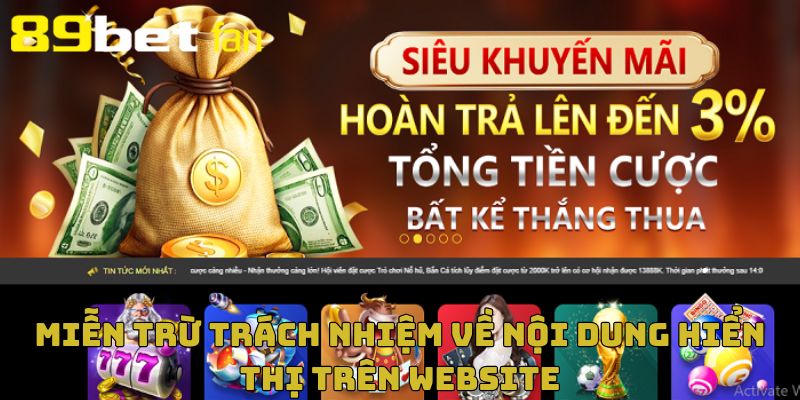Chi tiết về miễn trừ trách nhiệm liên quan nội dung hiển thị trên website
