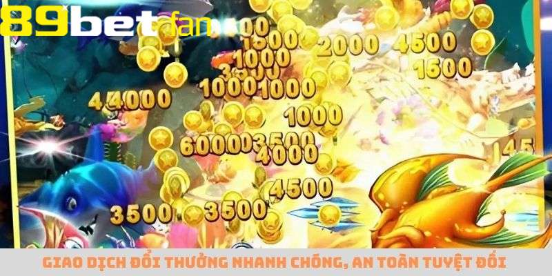 Hệ thống đổi thưởng nhanh chóng giúp thành viên nhận xu dễ dàng