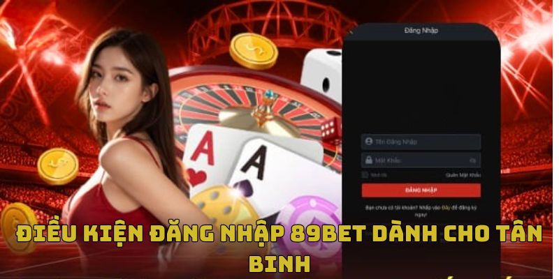 Nắm rõ điều kiện đăng nhập